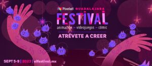 Lo más destacado de Pixelatl 2023: Invitados especiales y talleres exclusivos