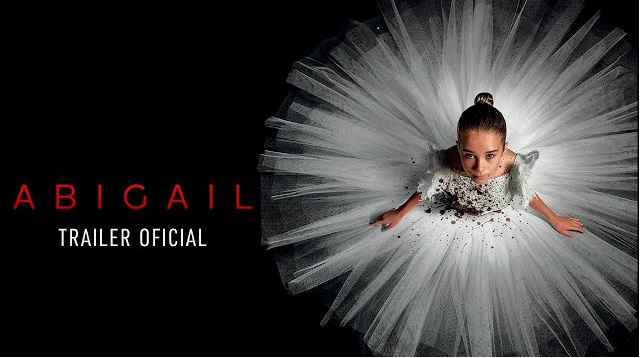 Tráiler, estreno y todo sobre la película de terror “Abigail”