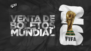 FIFA revela cómo será la venta de boletos para el Mundial 2026