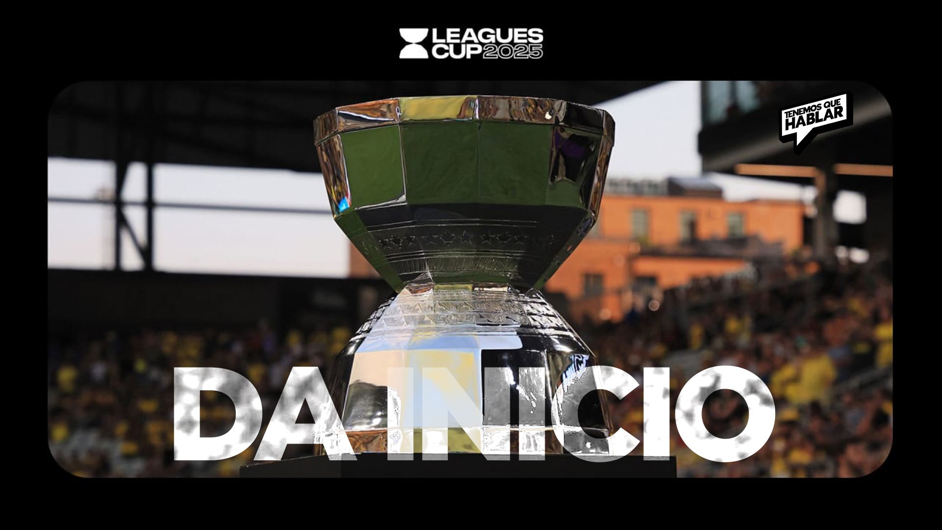 Inicio de la Leagues Cup: una batalla México vs. EE.UU. que ya calienta motores