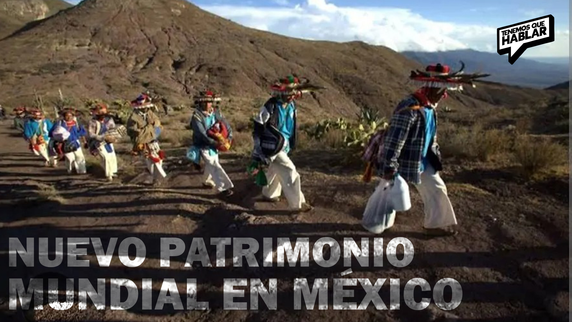 México suma un nuevo sitio a la lista de Patrimonio Mundial de la UNESCO