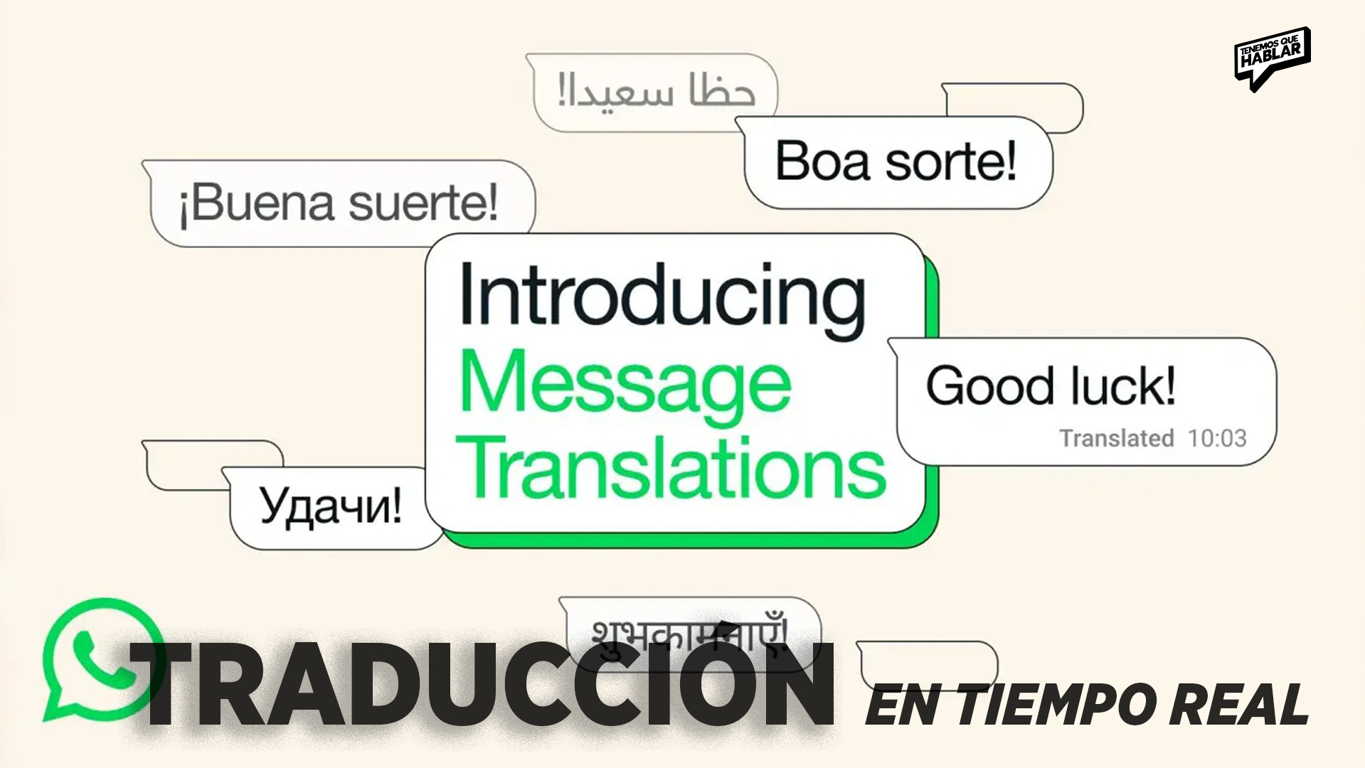 WhatsApp integra traducción en tiempo real: comunicarte será más fácil que nunca
