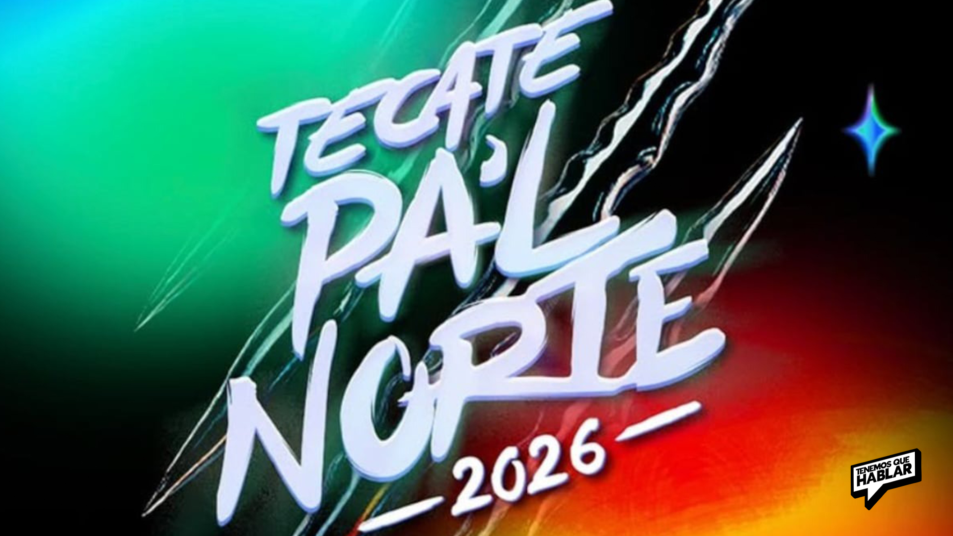 ¡Pa’l Norte 2026 ya tiene fecha!