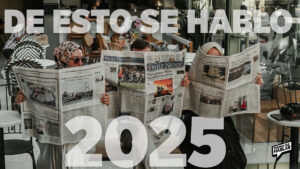 Los momentos que marcaron el 2025 y vale la pena recordar