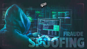 Spoofing: el fraude que se disfraza de confianza