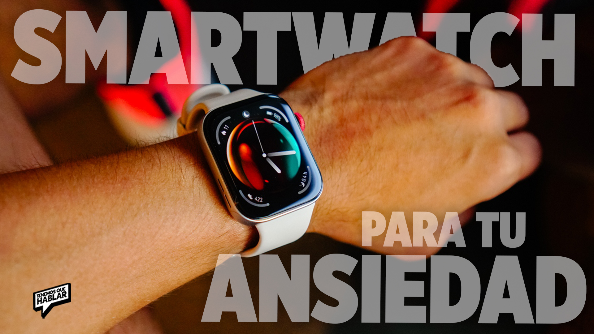 Tu smartwatch podría ayudarte a calmar la ansiedad