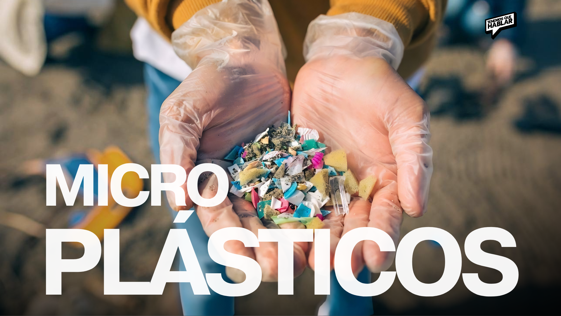 Microplásticos: una señal que llega al cerebro