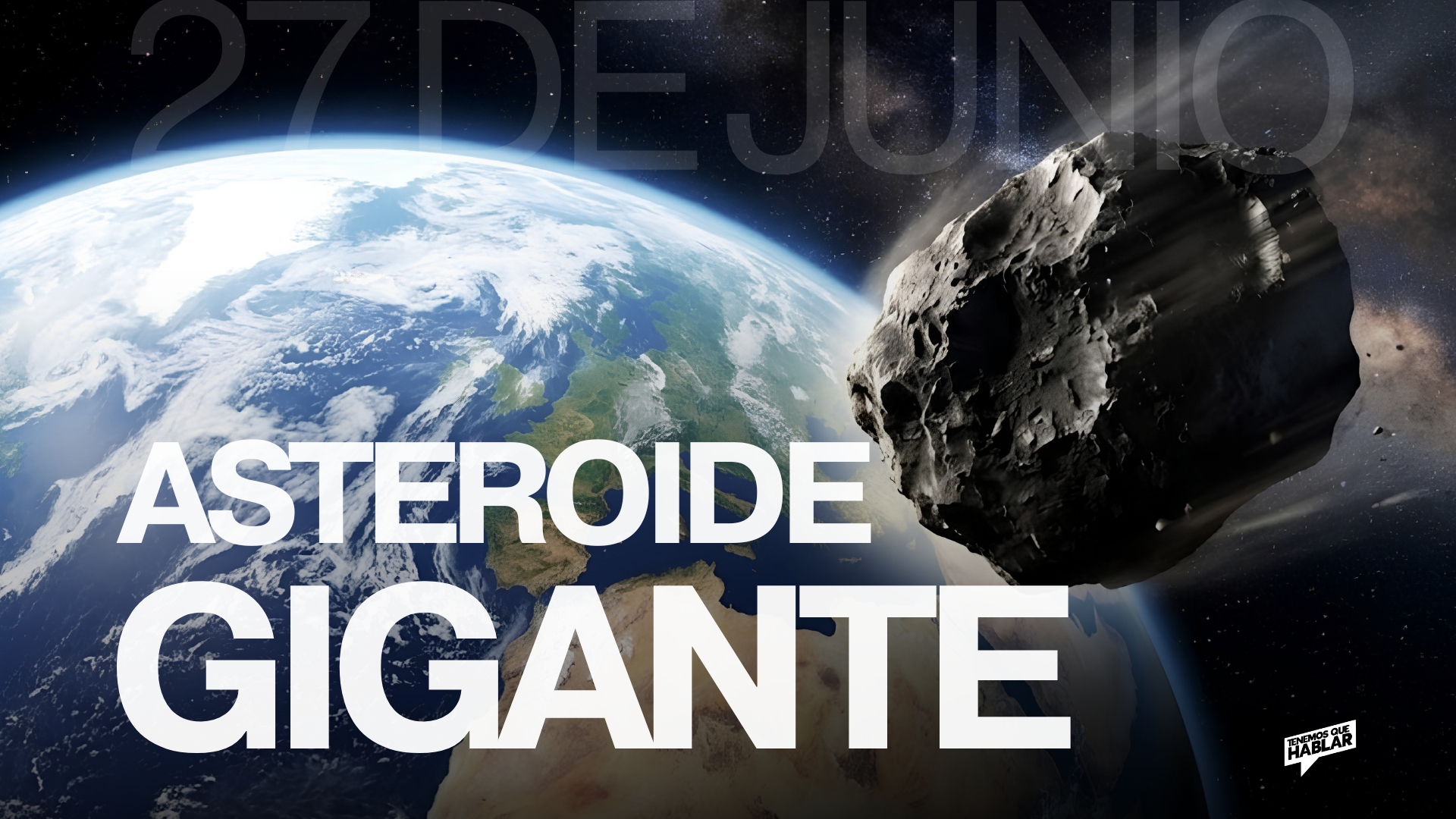 Un visitante espacial pasará cerca de la Tierra este 27 de junio
