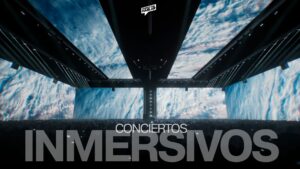 LOS CONCIERTOS INMERSIVOS GANAN TERRENO EN LA INDUSTRIA MUSICAL
