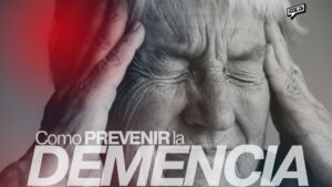 LA OMS RECUERDA QUE PREVENIR LA DEMENCIA TAMBIÉN DEPENDE DE NUESTROS HÁBITOS
